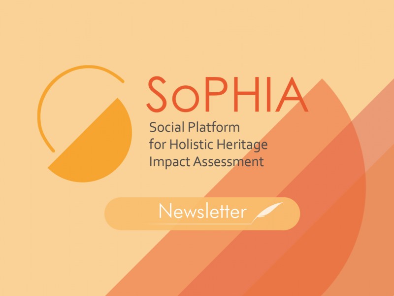 SoPHIA Newsletter 1: CULTURAL HERITAGE AND IMPACT ASSESSMENT