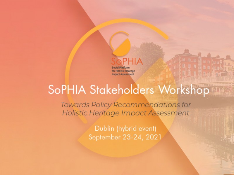 SoPHIA Stakeholders Workshop, hybrid event from Dublin, September 23-24, 2021